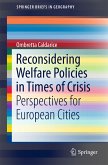 Reconsidering Welfare Policies in Times of Crisis (eBook, PDF)