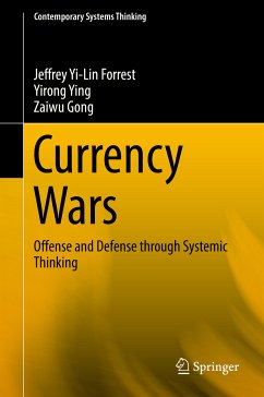 Currency Wars (eBook, PDF) - Yi-Lin Forrest, Jeffrey; Ying, Yirong; Gong, Zaiwu