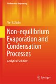 Non-equilibrium Evaporation and Condensation Processes (eBook, PDF)