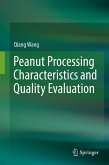 Peanut Processing Characteristics and Quality Evaluation (eBook, PDF)