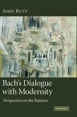 Bach's Dialogue with Modernity (eBook, ePUB)