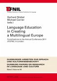 Language Education in Creating a Multilingual Europe (eBook, PDF)