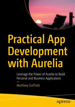 Practical App Development with Aurelia (eBook, PDF) - Duffield, Matthew