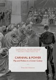 Carnival and Power (eBook, PDF)