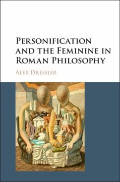 Cover Personification and the Feminine in Roman Philosophy (eBook, PDF)