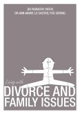 Living With Divorce and Family Issues (eBook, ePUB)