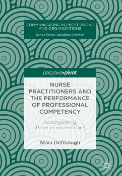 Nurse Practitioners and the Performance of Professional Competency (eBook, PDF) - Defibaugh, Staci