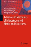 Advances in Mechanics of Microstructured Media and Structures (eBook, PDF)