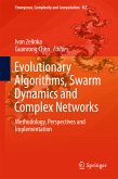 Evolutionary Algorithms, Swarm Dynamics and Complex Networks (eBook, PDF)