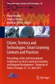 Citizen, Territory and Technologies: Smart Learning Contexts and Practices (eBook, PDF)