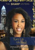 Turn Up for Real (eBook, ePUB) Turn Up for Real (eBook, ePUB)