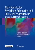 Right Ventricular Physiology, Adaptation and Failure in Congenital and Acquired Heart Disease (eBook, PDF)