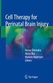 Cell Therapy for Perinatal Brain Injury (eBook, PDF)