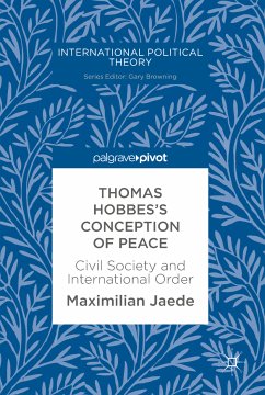 Thomas Hobbes's Conception of Peace (eBook, PDF) - Jaede, Maximilian