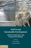 NAFTA and Sustainable Development (eBook, ePUB)