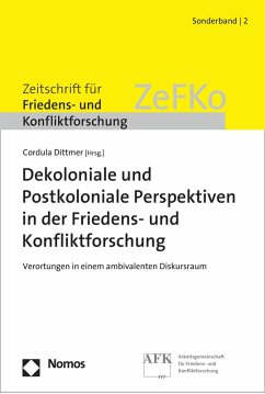 Cover Dekoloniale und Postkoloniale Perspektiven in der Friedens- und Konfliktforschung (eBook, PDF)