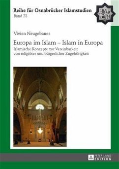 Europa im Islam - Islam in Europa (eBook, PDF) - Neugebauer, Vivien