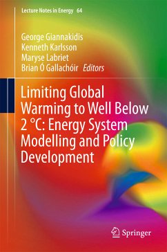 Limiting Global Warming to Well Below 2 °C: Energy System Modelling and Policy Development (eBook, PDF)
