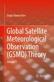 Global Satellite Meteorological Observation (GSMO) Theory (eBook, PDF)