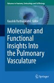 Molecular and Functional Insights Into the Pulmonary Vasculature (eBook, PDF)