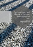 Exploring Silence and Absence in Discourse (eBook, PDF)
