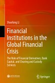Financial Institutions in the Global Financial Crisis (eBook, PDF)