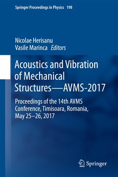 Acoustics and Vibration of Mechanical Structures—AVMS-2017 (eBook, PDF)