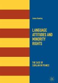 Language Attitudes and Minority Rights (eBook, PDF)