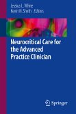 Neurocritical Care for the Advanced Practice Clinician (eBook, PDF)