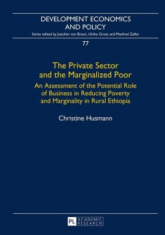 Private Sector and the Marginalized Poor (eBook, ePUB) - Christine Husmann, Husmann