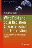 Wind Field and Solar Radiation Characterization and Forecasting (eBook, PDF)