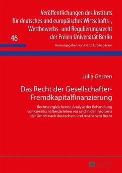Das Recht der Gesellschafter-Fremdkapitalfinanzierung (eBook, PDF) - Gerzen, Julia