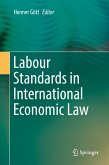 Labour Standards in International Economic Law (eBook, PDF)