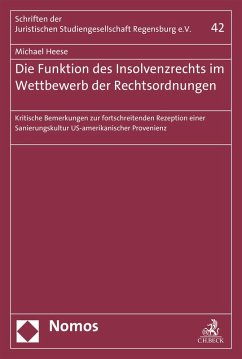 Die Funktion des Insolvenzrechts im Wettbewerb der Rechtsordnungen (eBook, PDF) - Heese, Michael