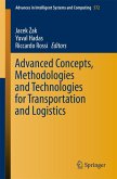 Advanced Concepts, Methodologies and Technologies for Transportation and Logistics (eBook, PDF)