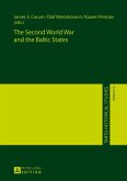 Second World War and the Baltic States (eBook, PDF)