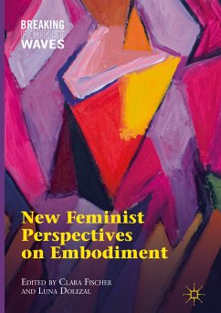 New Feminist Perspectives on Embodiment (eBook, PDF)
