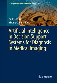 Artificial Intelligence in Decision Support Systems for Diagnosis in Medical Imaging (eBook, PDF)