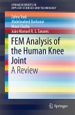 FEM Analysis of the Human Knee Joint (eBook, PDF)