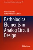 Pathological Elements in Analog Circuit Design (eBook, PDF)