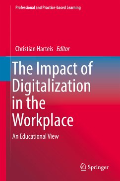 The Impact of Digitalization in the Workplace (eBook, PDF)