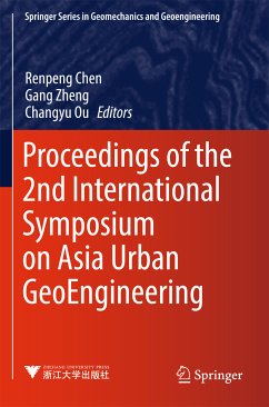 Proceedings of the 2nd International Symposium on Asia Urban GeoEngineering (eBook, PDF)