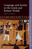 Language and Society in the Greek and Roman Worlds (eBook, ePUB)