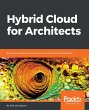 Hybrid Cloud for Architects (eBook,... - Bild 1