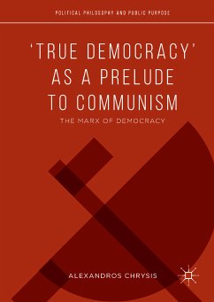 ‘True Democracy’ as a Prelude to Communism (eBook, PDF) - Chrysis, Alexandros