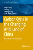 Carbon Cycle in the Changing Arid Land of China (eBook, PDF)