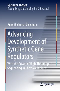 Advancing Development of Synthetic Gene Regulators (eBook, PDF) - Chandran, Anandhakumar