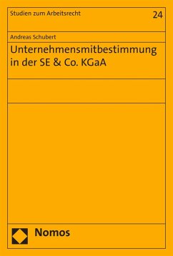 Unternehmensmitbestimmung in der SE & Co. KGaA (eBook, PDF) - Schubert, Andreas