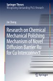 Research on Chemical Mechanical Polishing Mechanism of Novel Diffusion Barrier Ru for Cu Interconnect (eBook, PDF)
