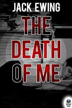 Death of Me (eBook, ePUB) - Ewing, Jack